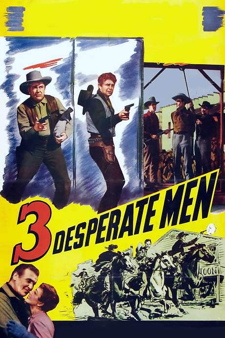 Three Desperate Men